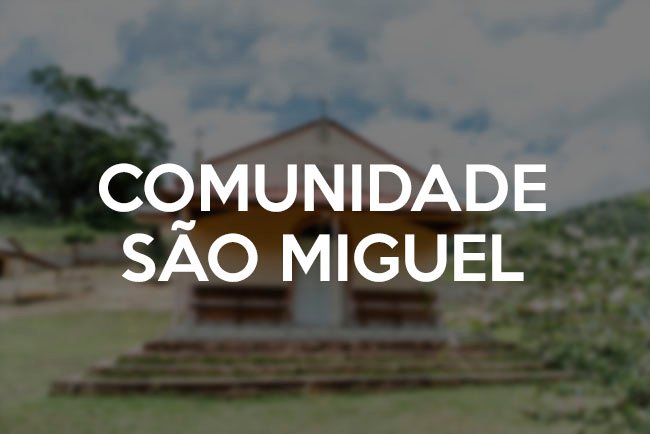 comunidade são miguel